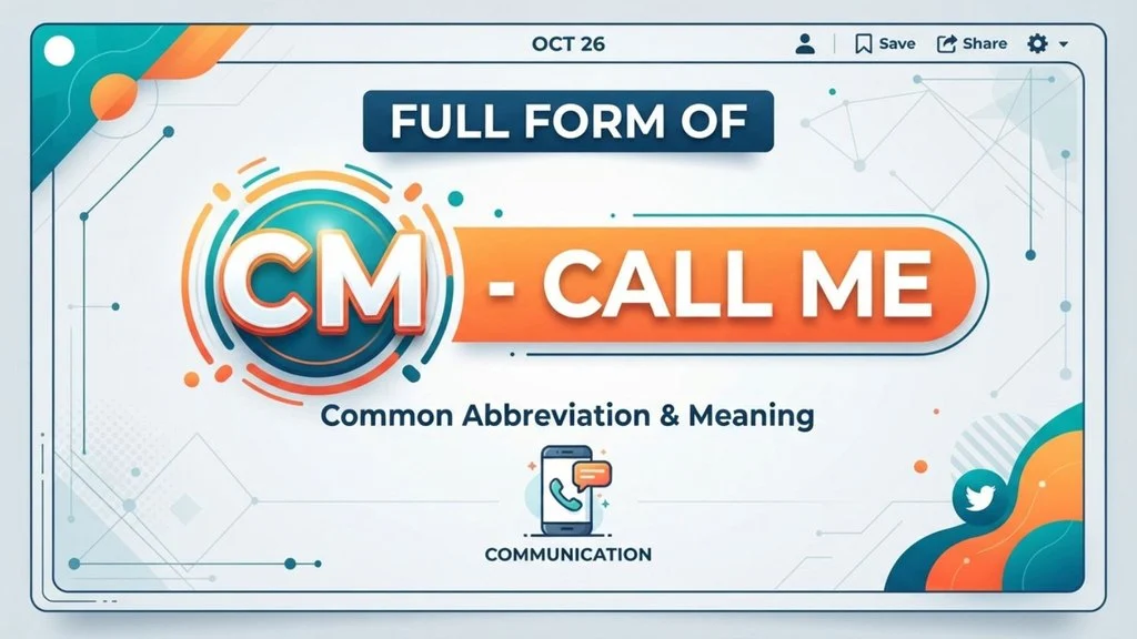 Full Form of “CM”