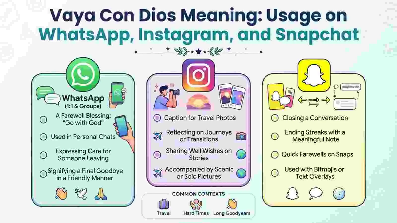 “Vaya Con Dios” Meaning on WhatsApp, Instagram, and Snapchat